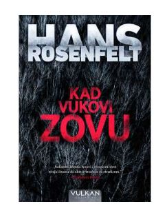 Kad vukovi zovu - Hans Rosenfelt